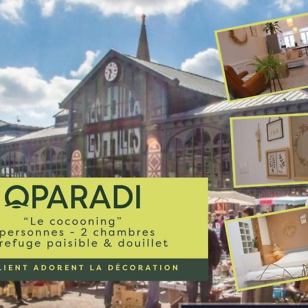 Oparadi "Le Coconing" En Plein Coeur Du Marche De Wazemmes Lille Exteriör bild